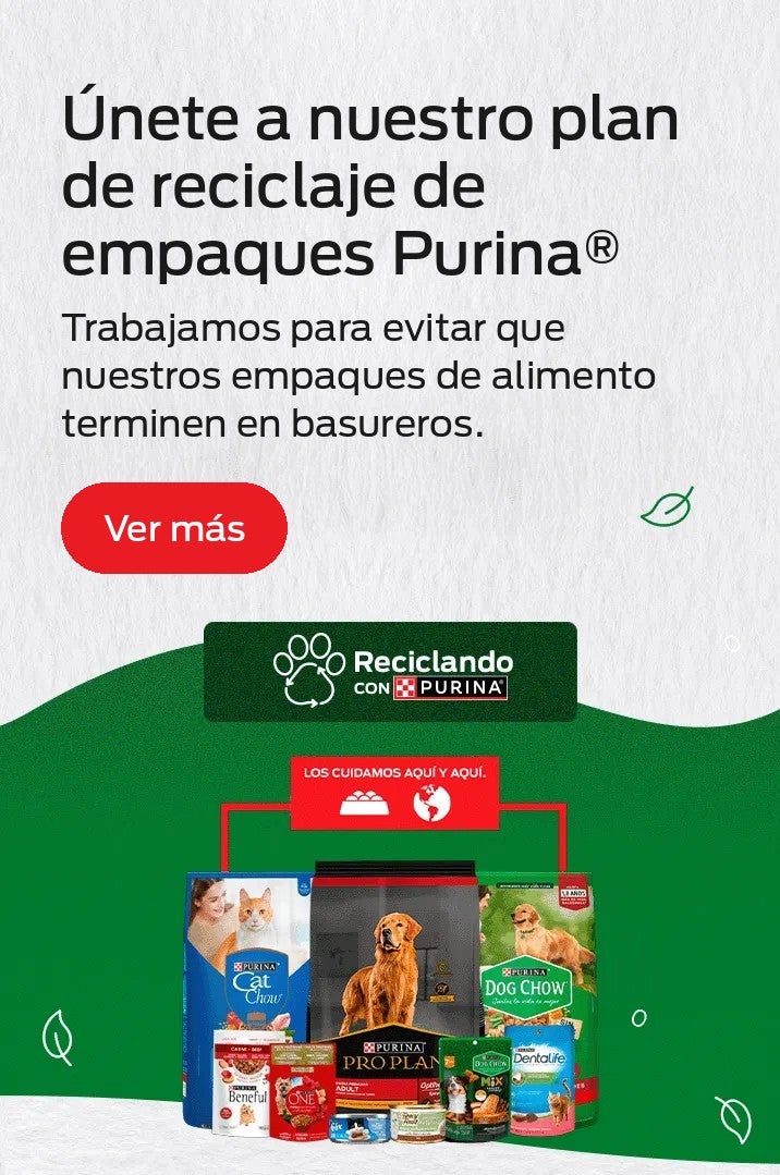 Únete a nuestro plan de reciclaje de empaques Purina®. Trabajamos para evitar que nuestros empaques de alimento terminen en b